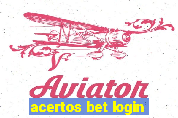 acertos bet login